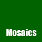 mosaics